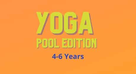 Kids Yoga Pool 4 to 6 Years